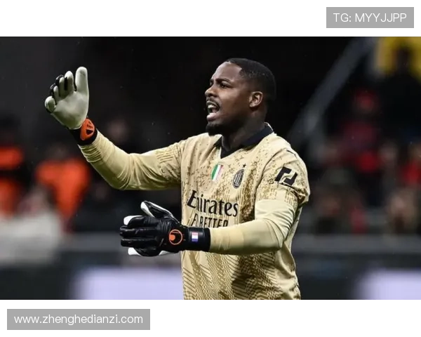 尤文图斯计划明夏免签米兰门将迈尼昂已展开评估工作